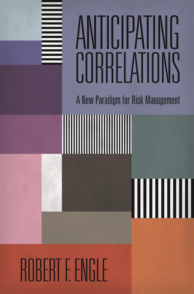 Anticipating Correlations by Robert Engle