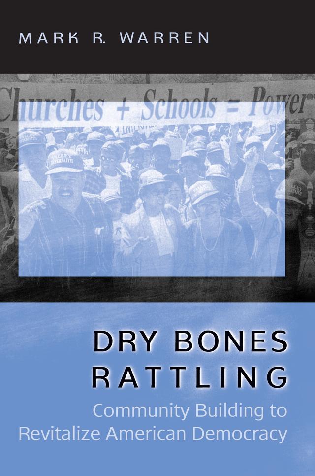 Dry Bones Rattling by Mark R. Warren