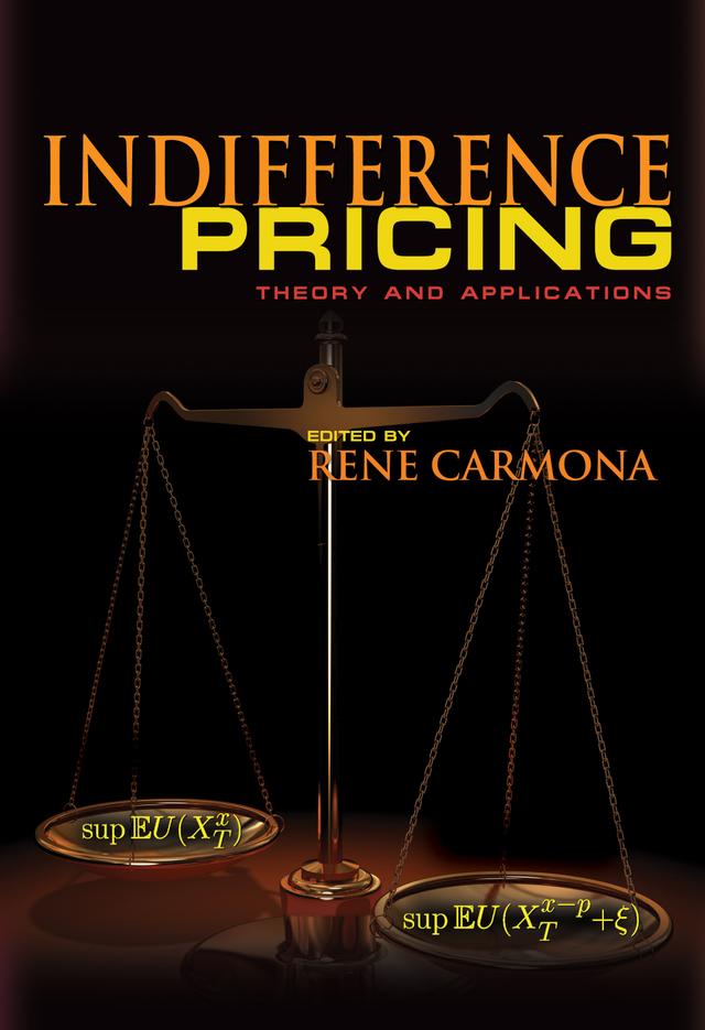 Indifference Pricing by René Carmona