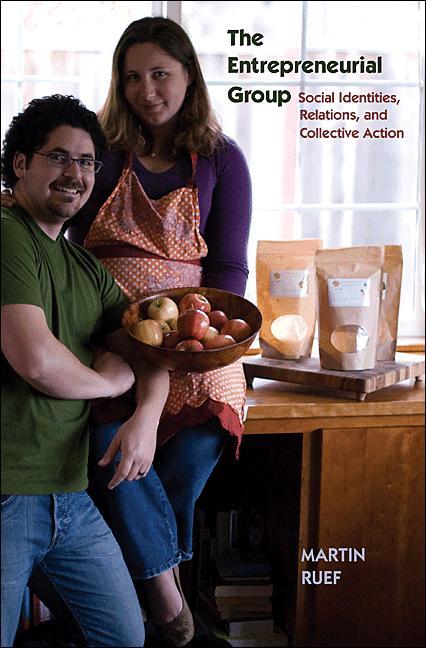 The Entrepreneurial Group by Martin Ruef