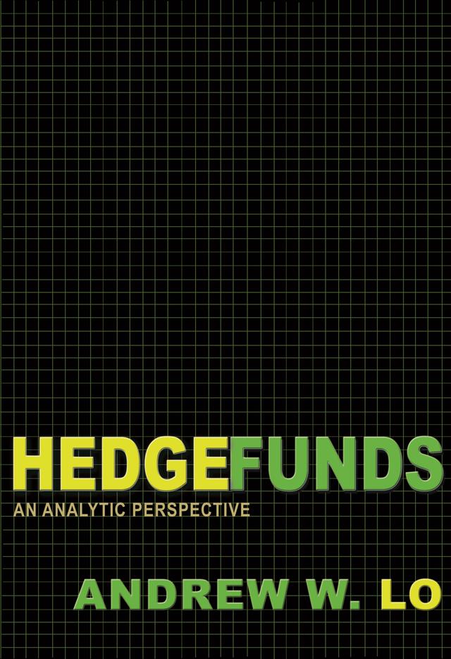 Hedge Funds by Andrew W. Lo