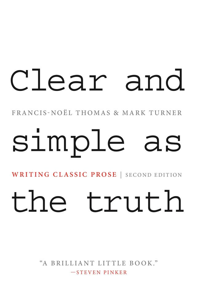 Clear and Simple as the Truth by Francis-Noël Thomas, Mark Turner