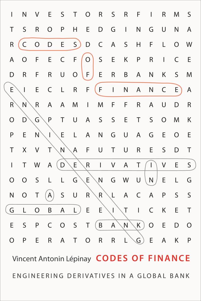 Codes of Finance by Vincent Antonin Lépinay