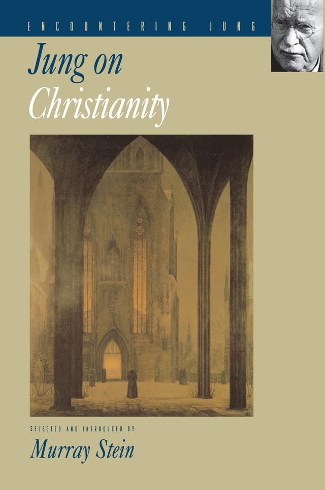 Jung on Christianity by C. G. Jung, Murray Stein