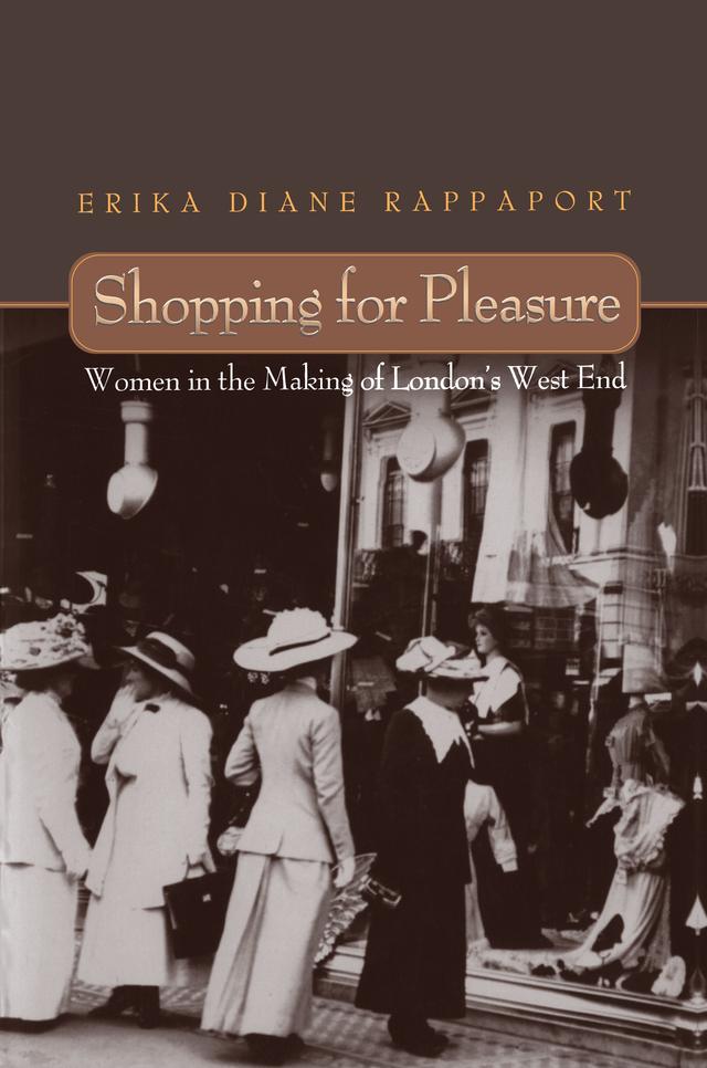 Shopping for Pleasure by Erika Rappaport