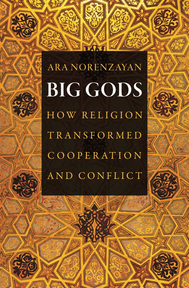 Big Gods by Ara Norenzayan