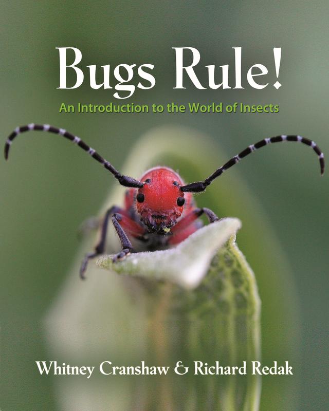 Bugs Rule! by Richard Redak, Whitney Cranshaw