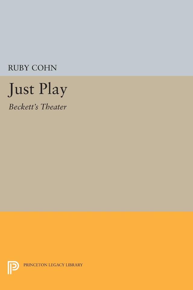 Just Play by Ruby Cohn