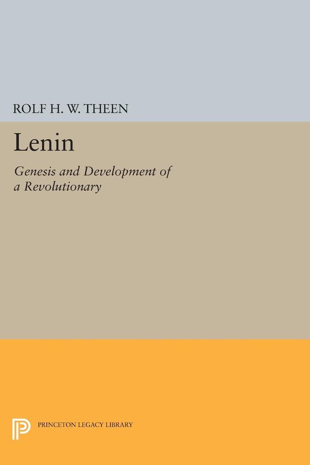 Lenin by Rolf H.W. Theen