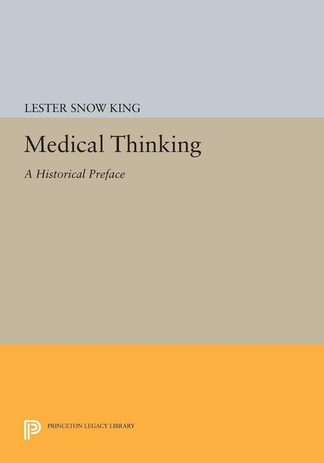 Medical Thinking by Lester Snow King