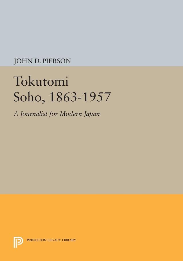 Tokutomi Soho, 1863-1957 by John D. Pierson