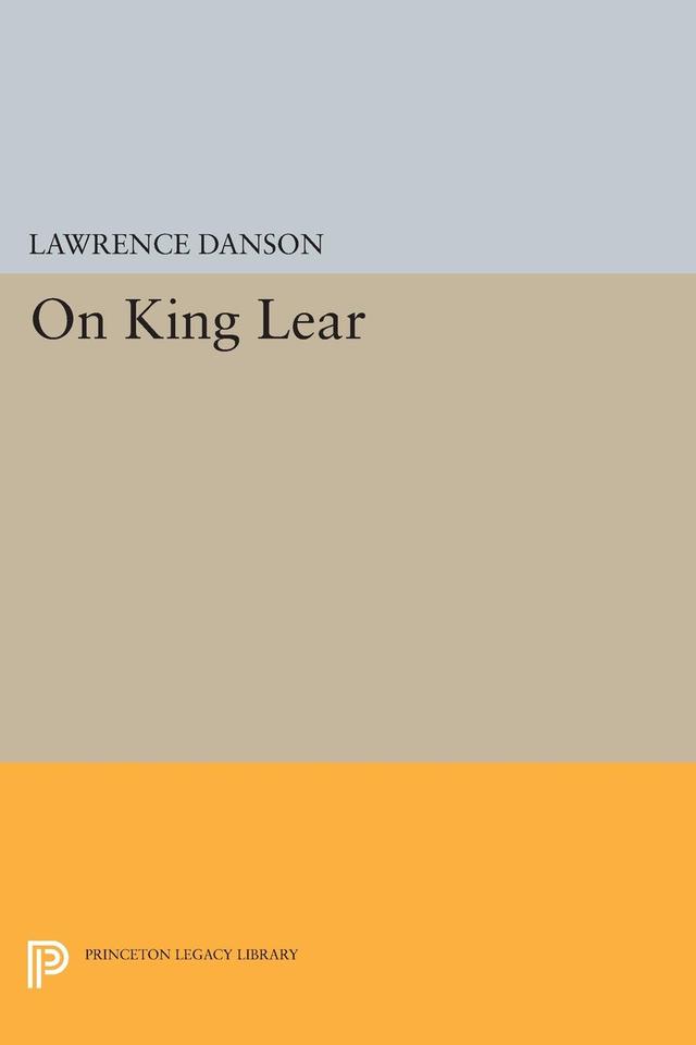 On King Lear by Lawrence Danson