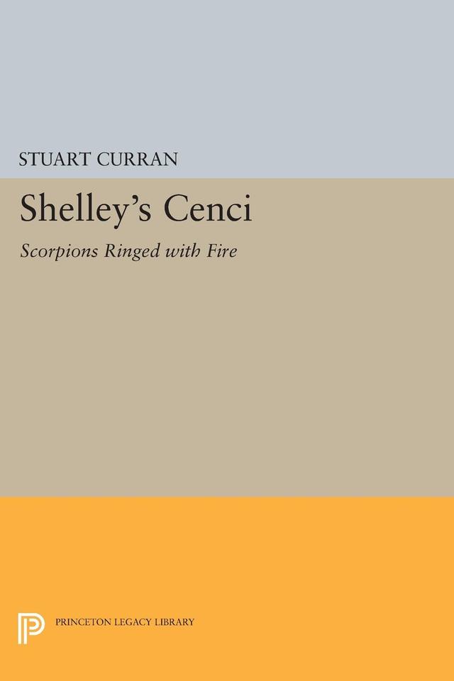 Shelley's CENCI by Stuart Curran