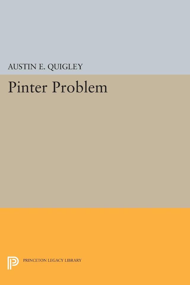 Pinter Problem by Austin E. Quigley