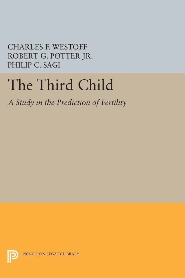 Third Child by Charles F. Westoff, R. G. Potter