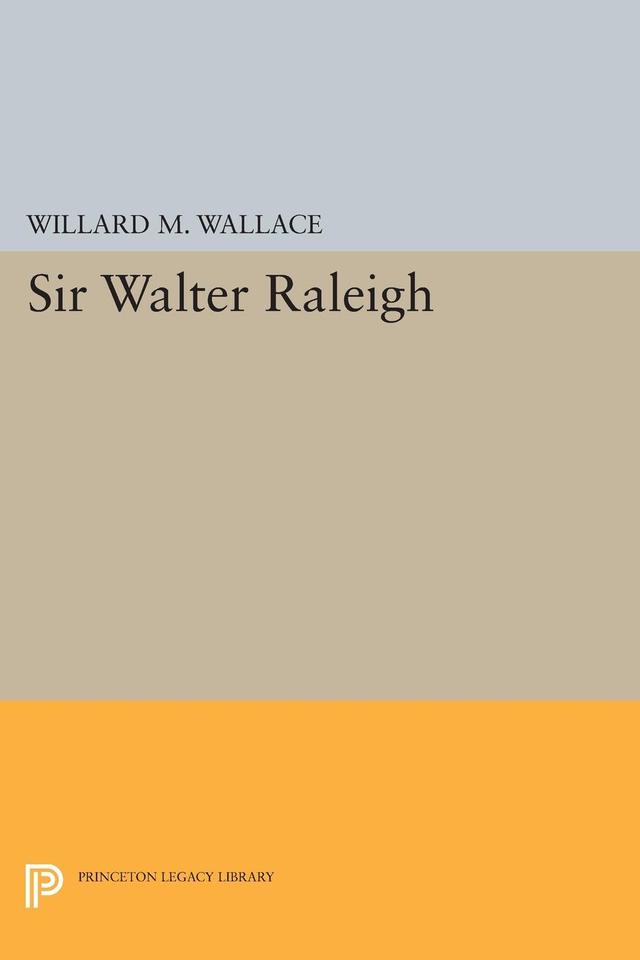 Sir Walter Raleigh by Willard Mosher Wallace