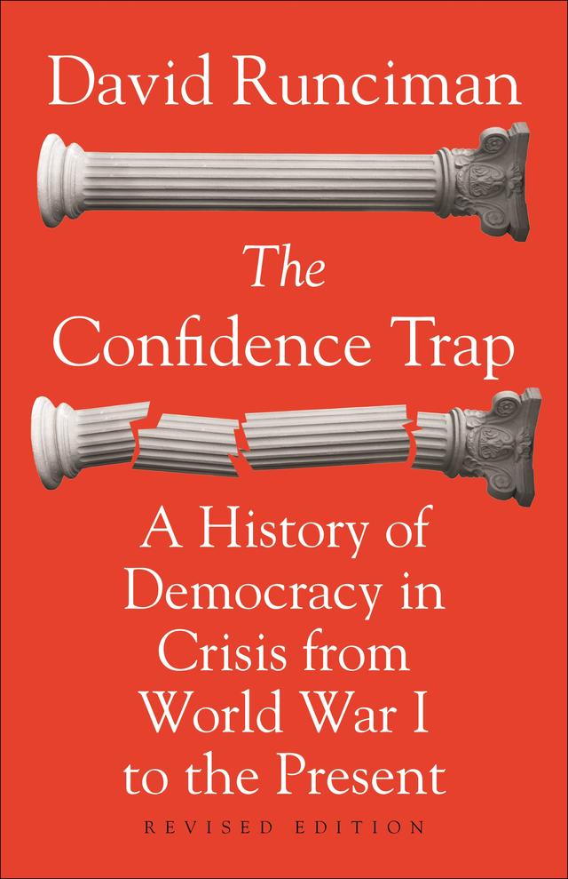 The Confidence Trap by David Runciman