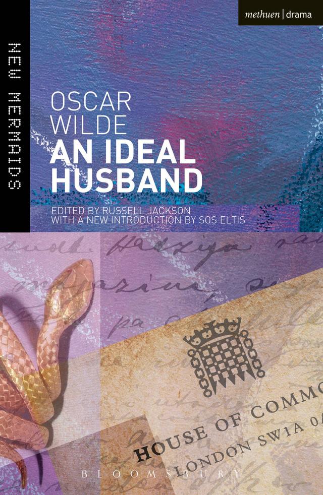 An Ideal Husband by Oscar Wilde, Russell Jackson, Sos Eltis