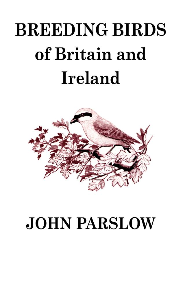 Breeding Birds of Britain and Ireland by 