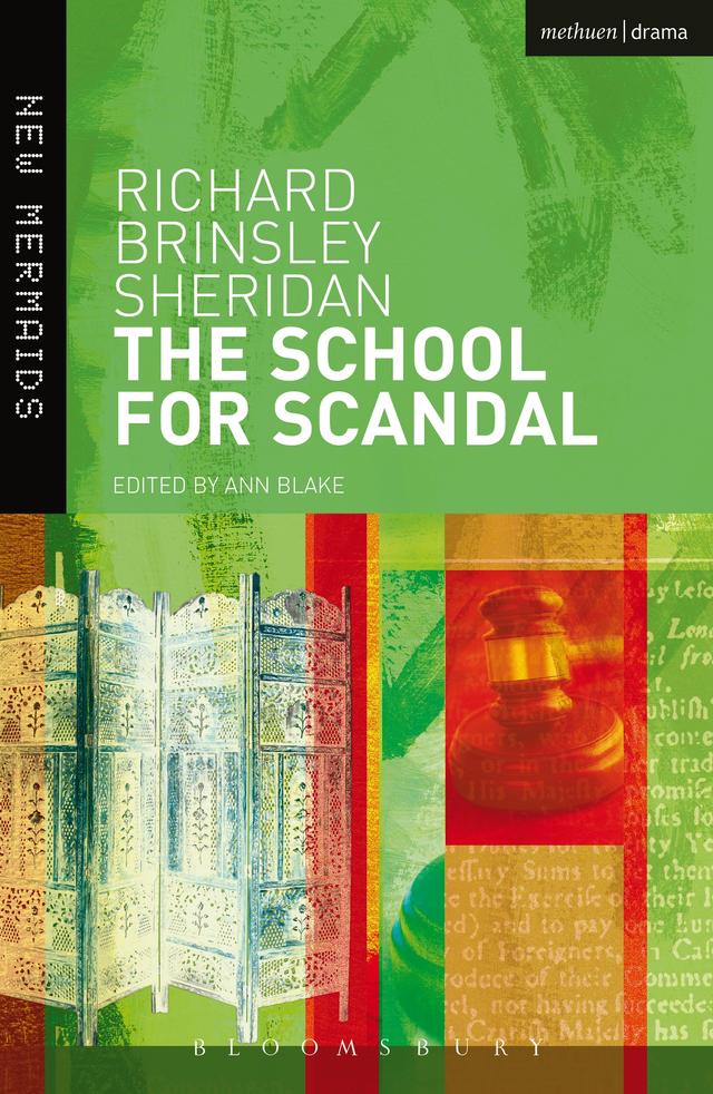 The School for Scandal by Ann Blake, Richard Brinsley Sheridan