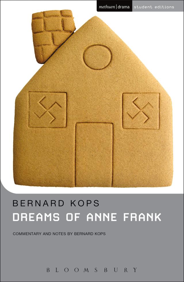 Dreams Of Anne Frank by Bernard Kops