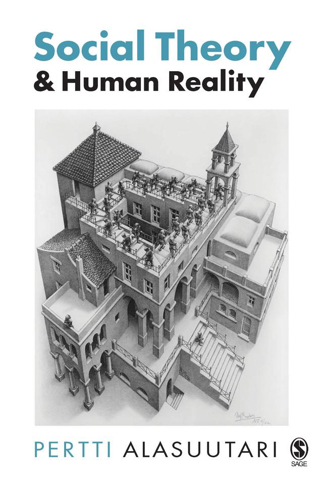 Social Theory and Human Reality by Pertti Alasuutari