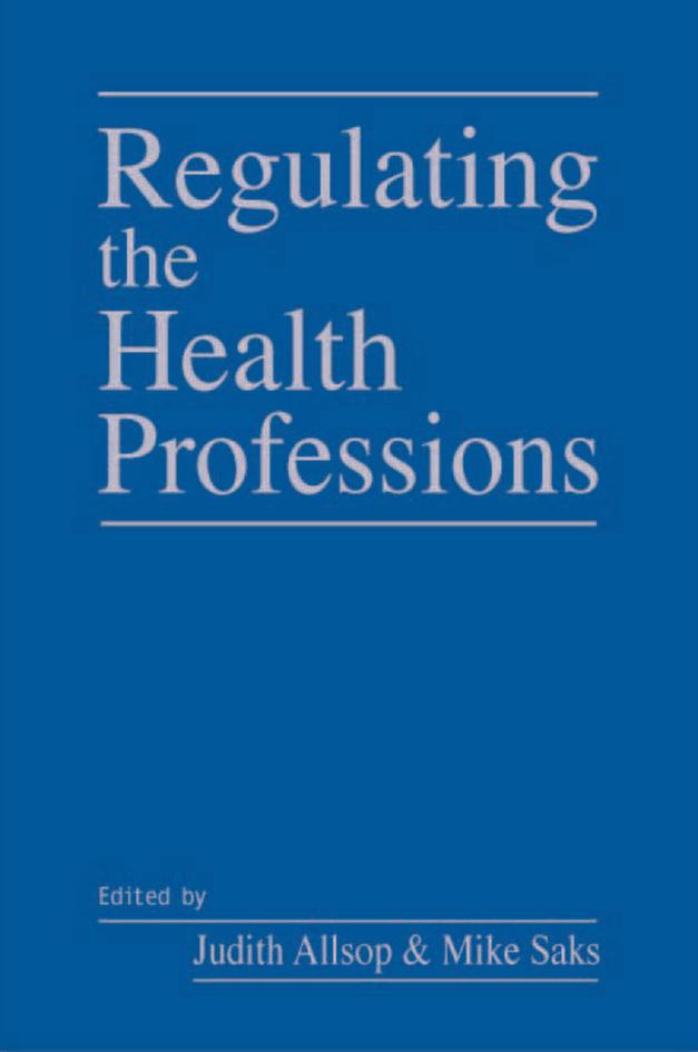 Regulating the Health Professions by Judith Allsop