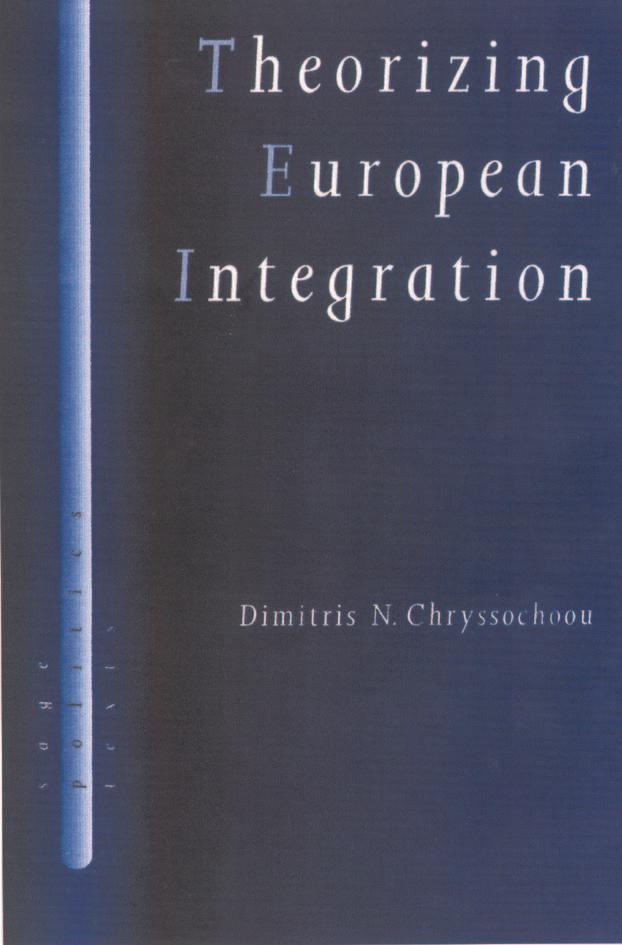 Theorizing European Integration by Dimitris N Chryssochoou
