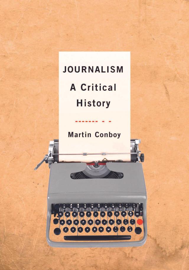 The Press and Popular Culture by Martin Conboy