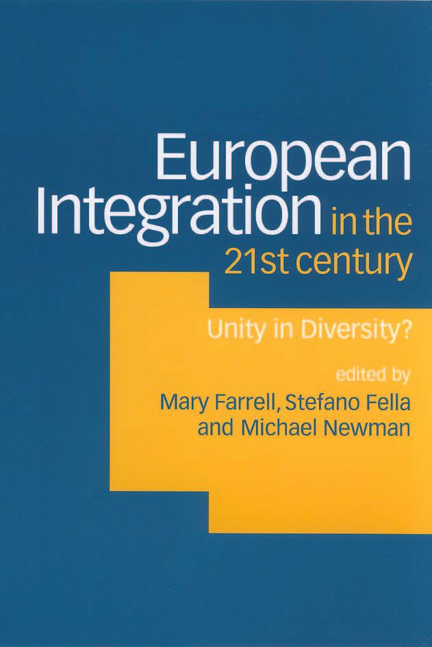European Integration in the Twenty-First Century by Mary Farrell