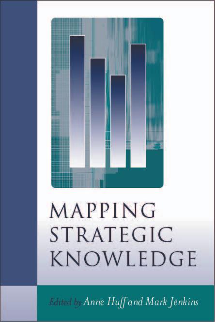 Mapping Strategic Knowledge by Anne Sigismund Huff