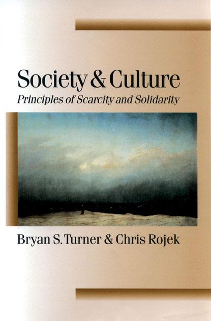 Society and Culture by Bryan S Turner