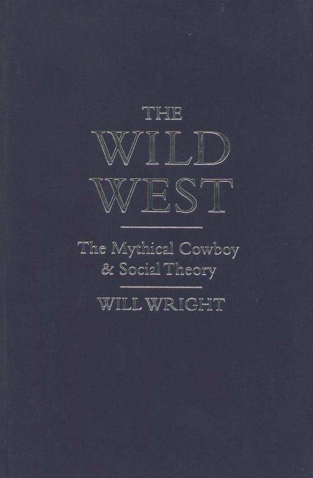 The Wild West by Will Wright