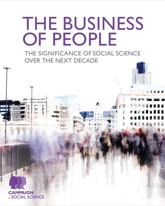 The Business of People by Campaign for Social Science