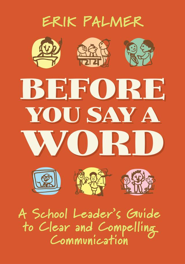 Before You Say a Word by Erik Palmer
