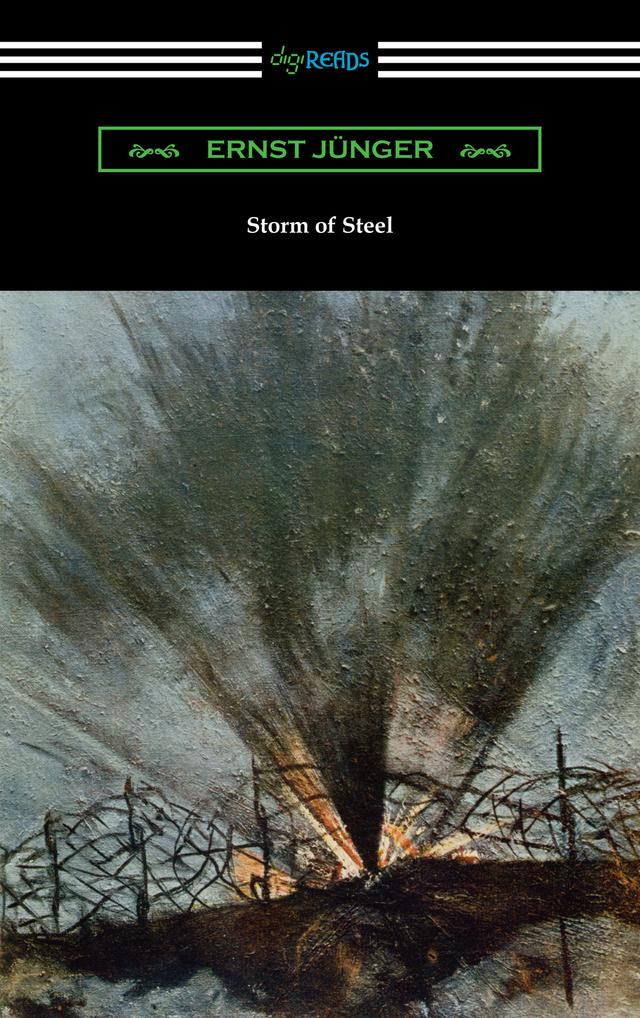 Storm of Steel by Ernst Junger