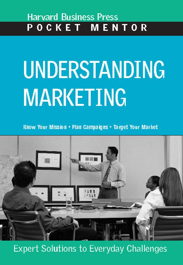 Understanding Marketing by Harvard Business Review