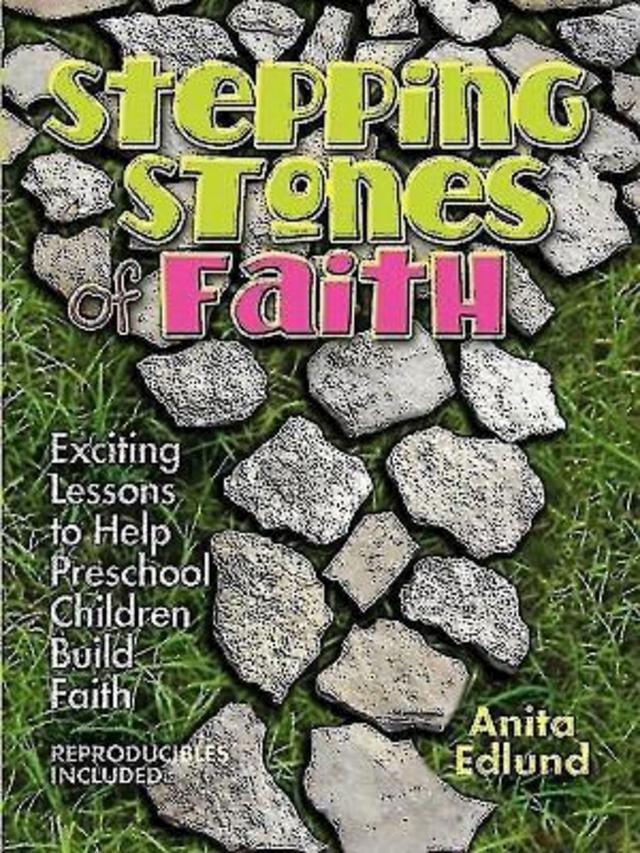 Stepping Stones of Faith by Anita Edlund