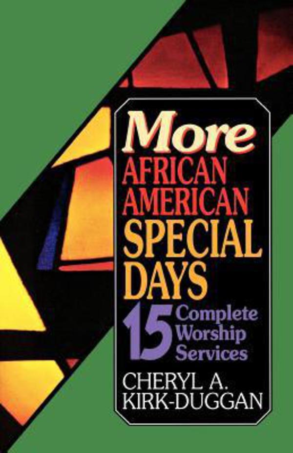 More African American Special Days by Cheryl A. Kirk-Duggan