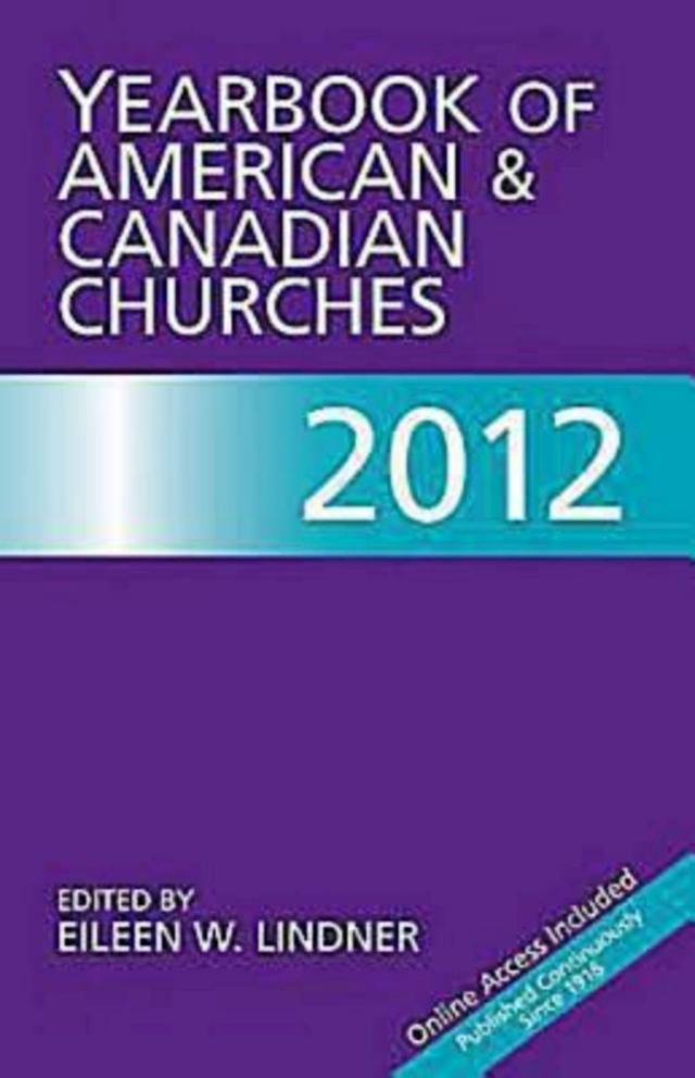 Yearbook of American & Canadian Churches 2012 by National Council of Ch of Christ in USA