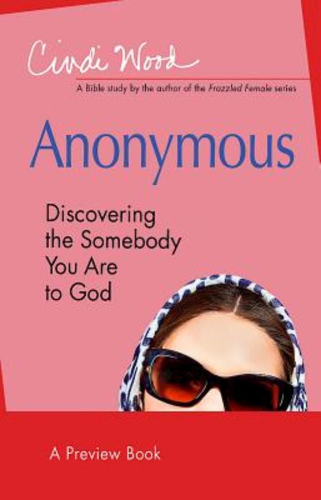 Anonymous - Women's Bible Study Preview Book by Cindi Wood
