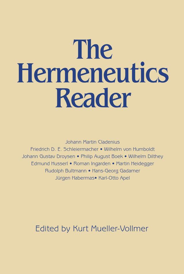 Hermeneutics Reader by 