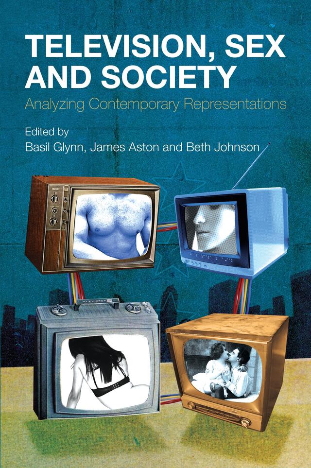 Television, Sex and Society by 