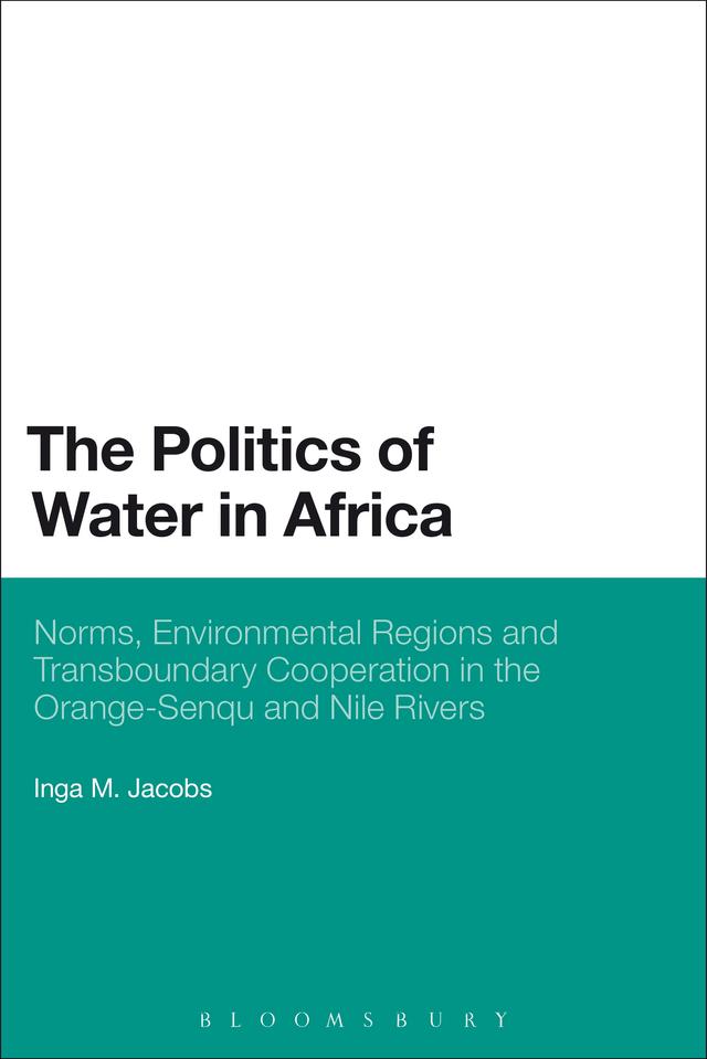 The Politics of Water in Africa by 