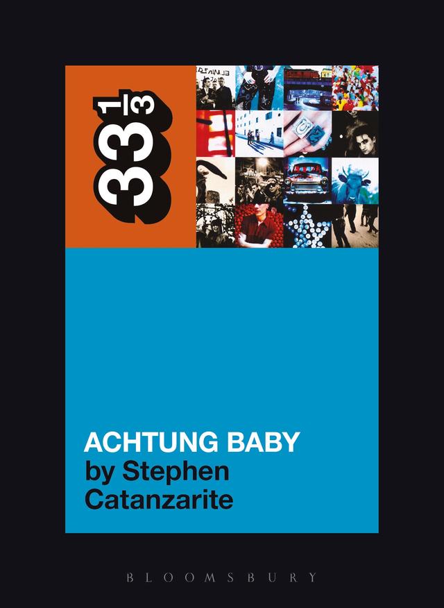 U2's Achtung Baby by 
