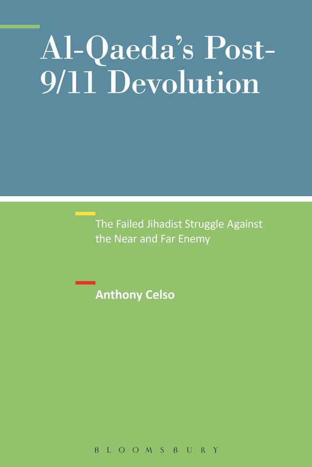 Al-Qaeda's Post-9/11 Devolution by 