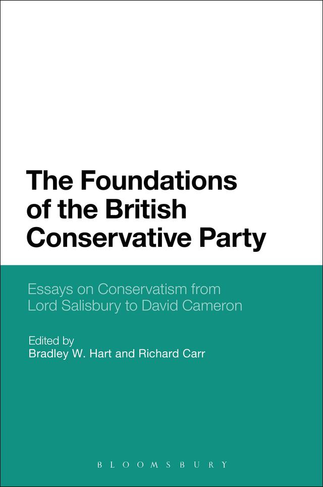 The Foundations of the British Conservative Party by 