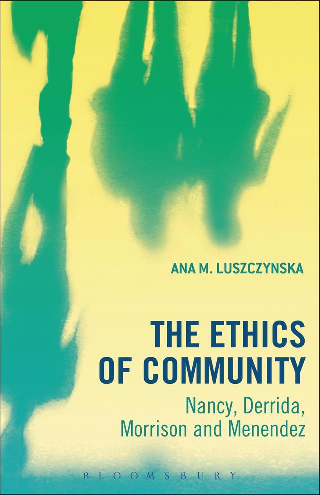 The Ethics of Community by 