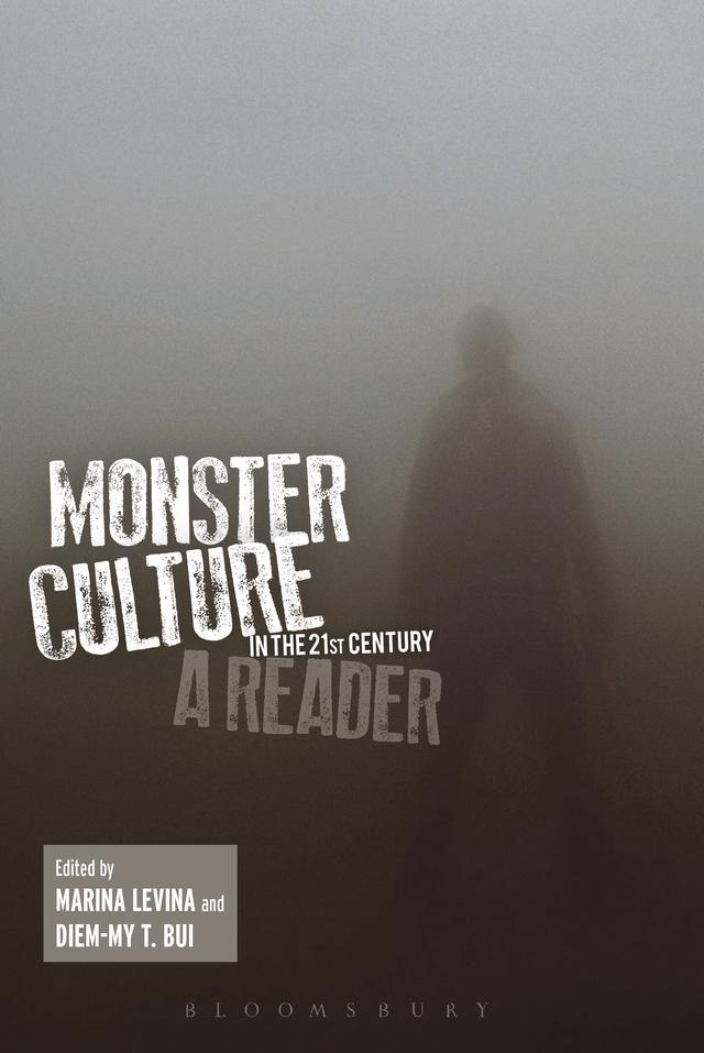 Monster Culture in the 21st Century by 