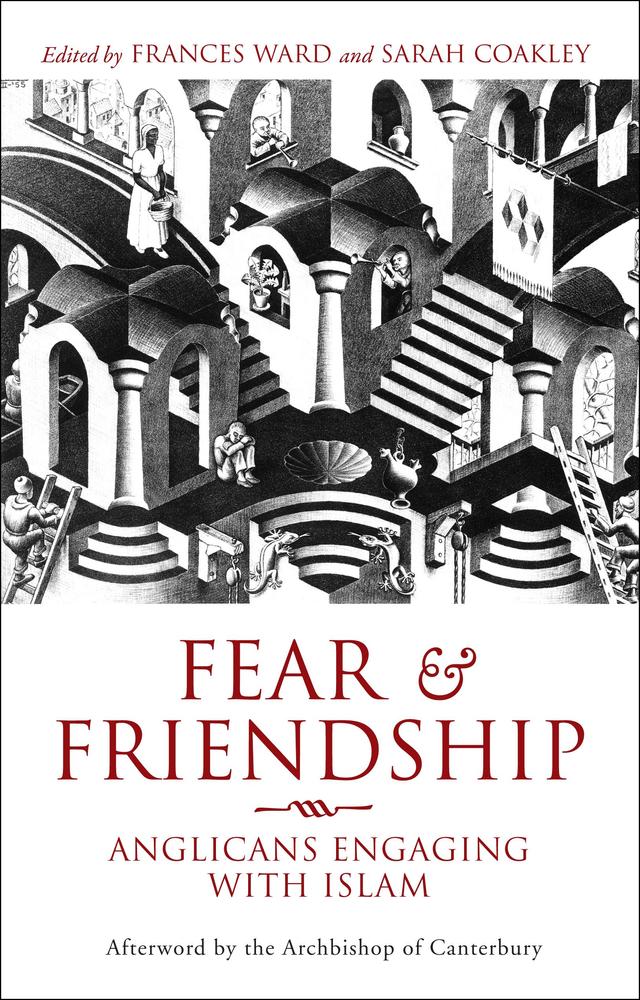 Fear and Friendship by Frances Ward, Sarah Coakley